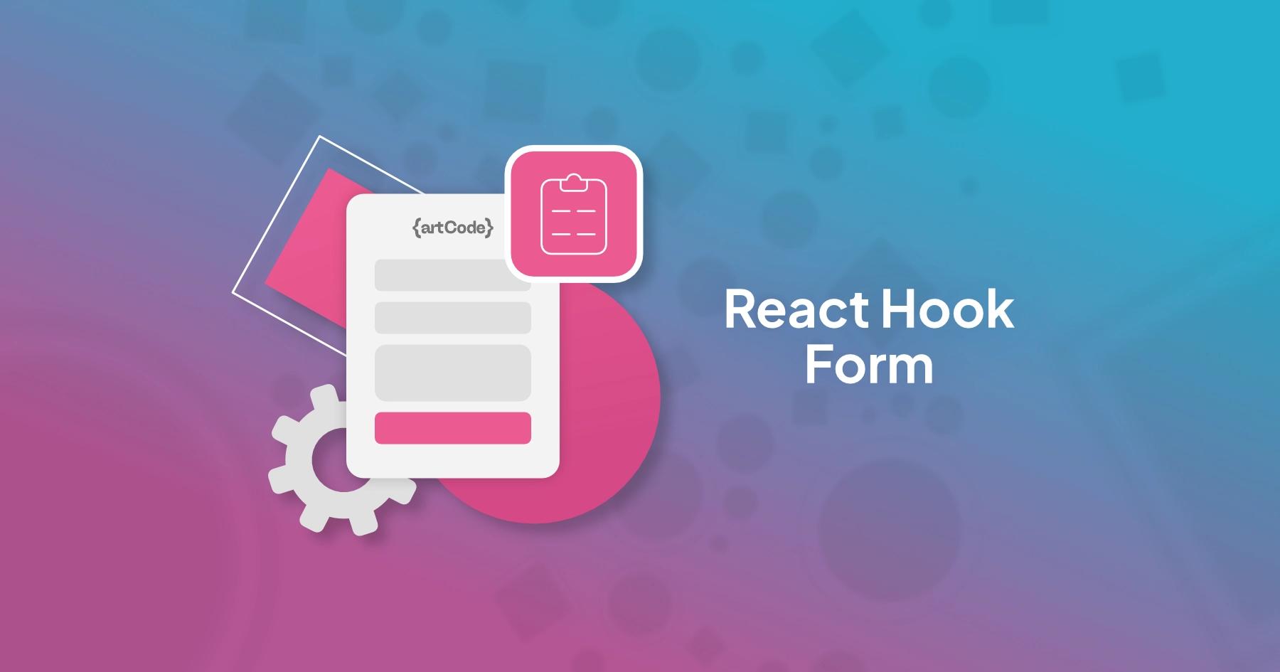 Form e validazione in React con React Hook Form