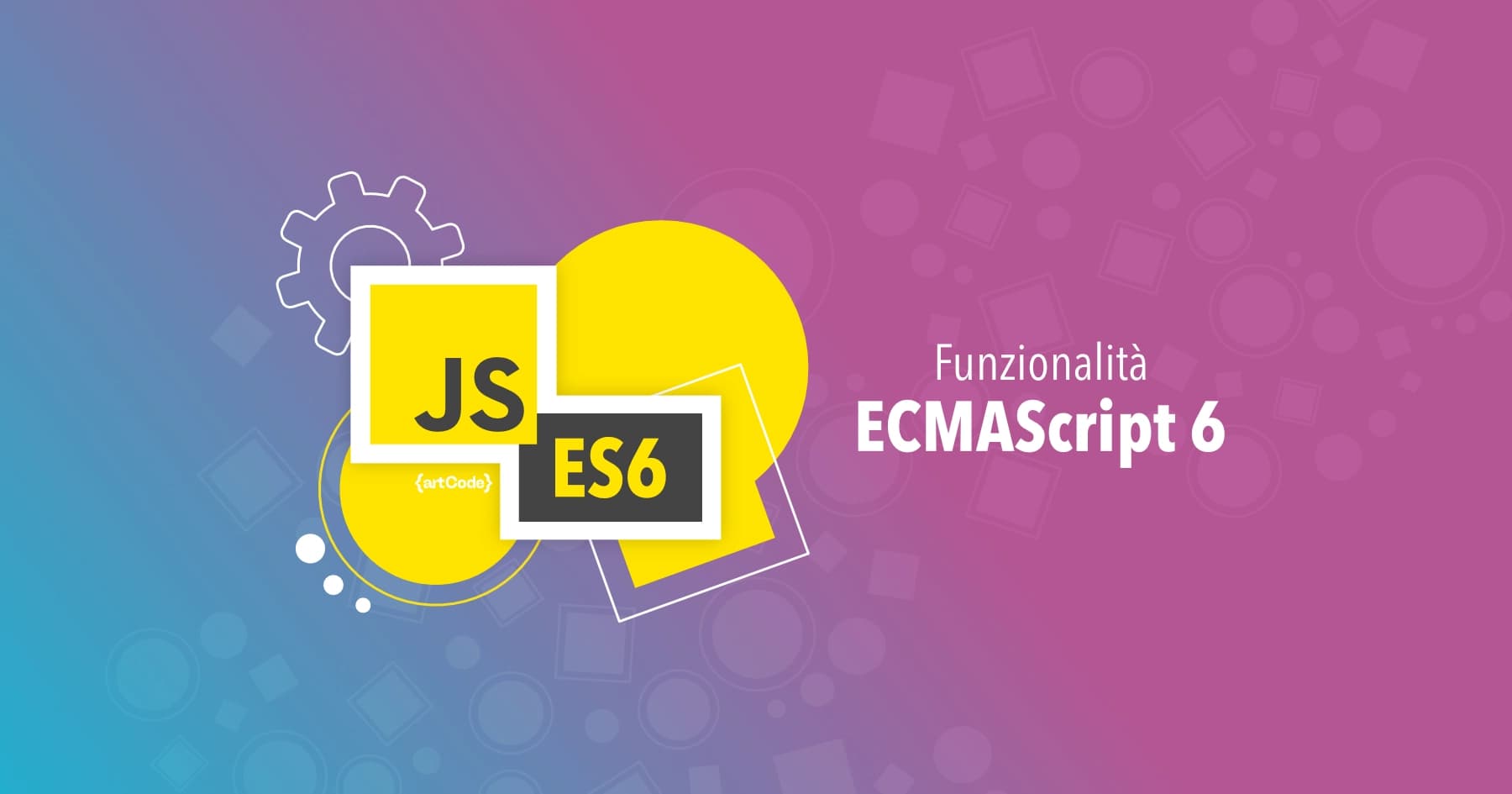 Cover image for Introducing ES6 and JavaScript's Main Features